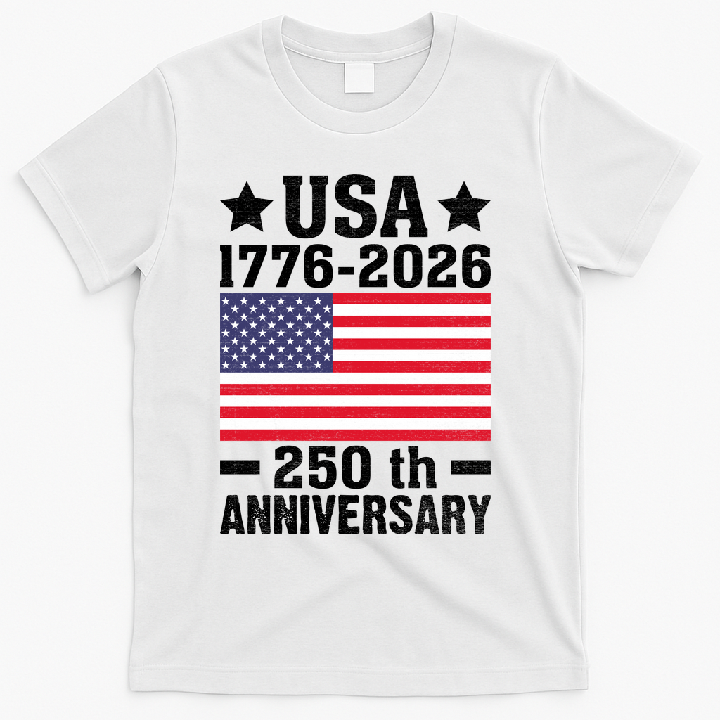 4th Of July America Flag Patriotic 250th Anniversary USA T-Shirt - White