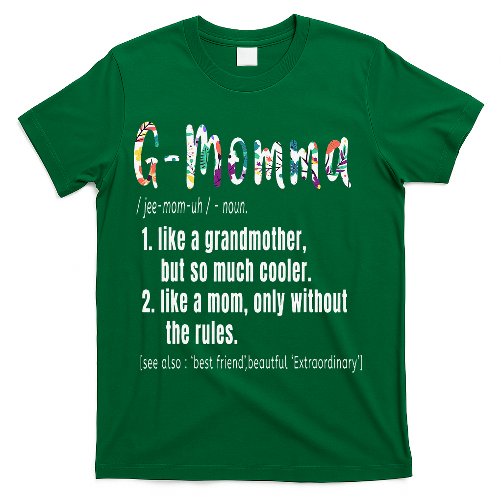 GMomma Definition Mother's Day & Birthday Gift Grandmother T-Shirt