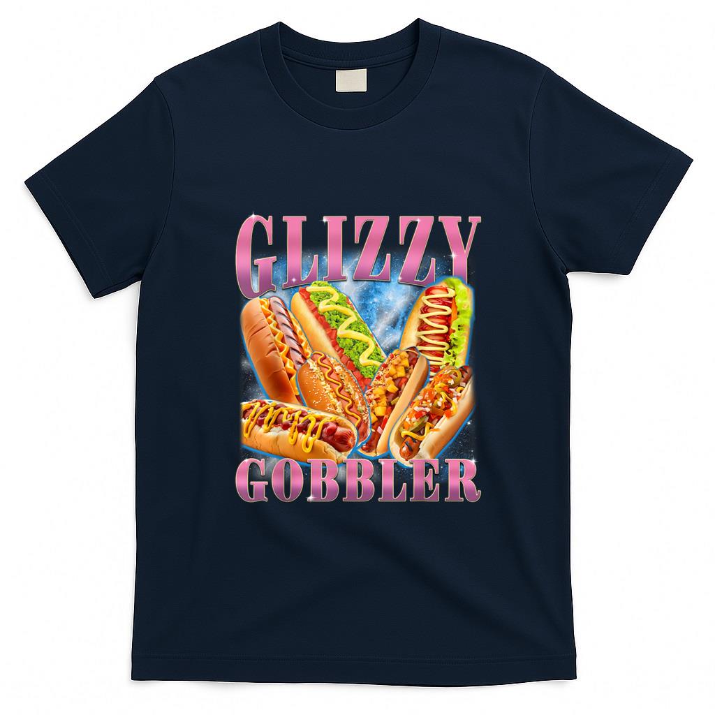 Funny Tees - Funny Glizzy Gobbler Meme Hilarious Hot Dog Glizzy Lovers T-Shirt
