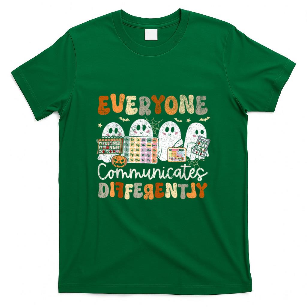 Halloween Shirt - Everyone Communicates Differently Halloween SLP Sped Teacher T-Shirt
