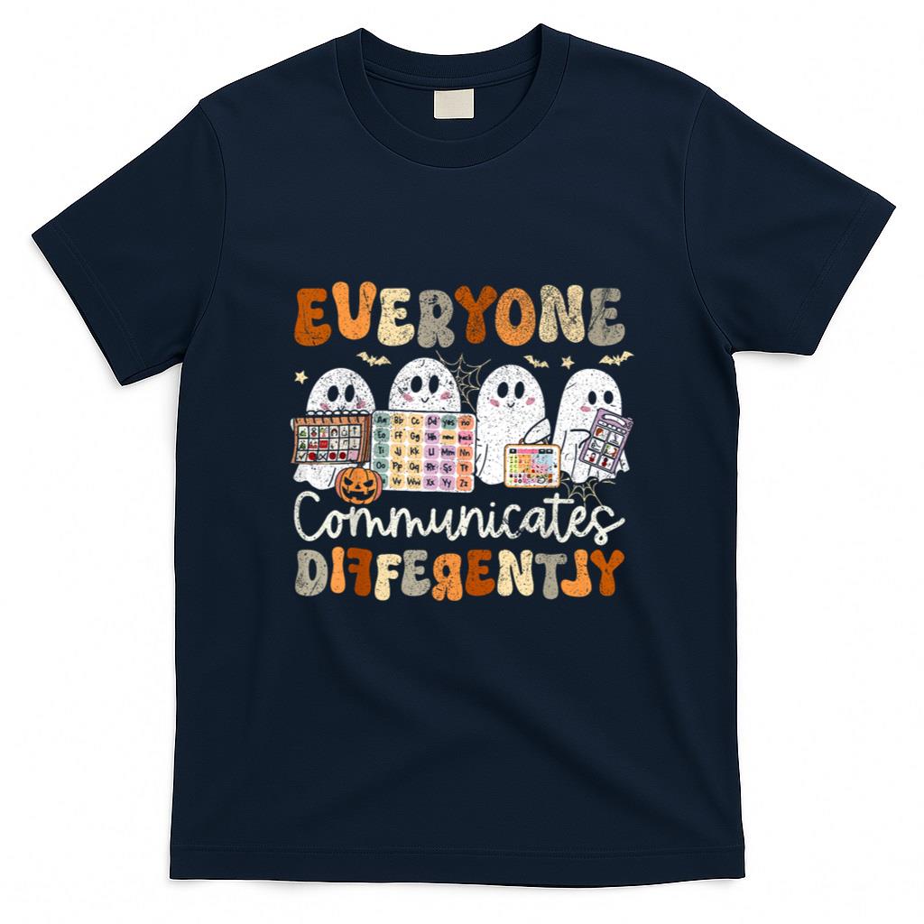 Halloween Shirt - Everyone Communicates Differently Halloween SLP Sped Teacher T-Shirt