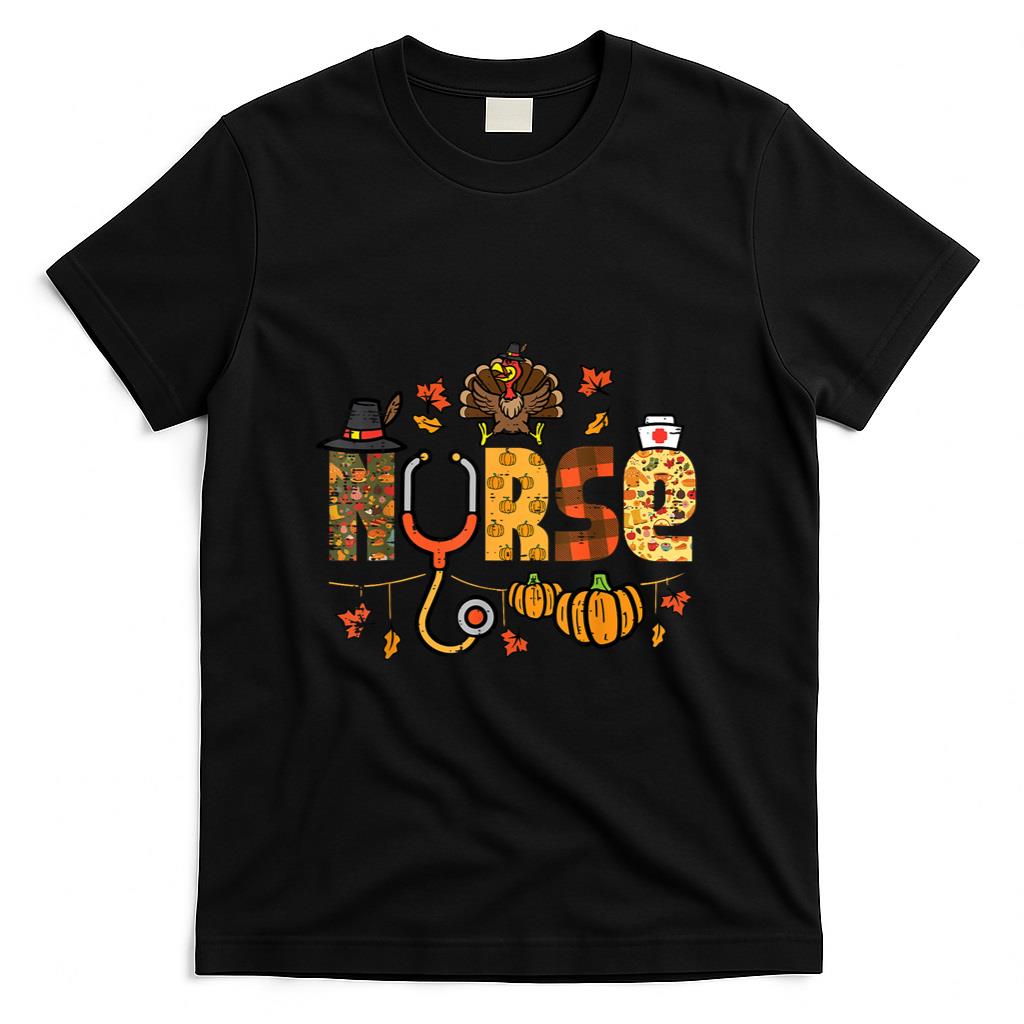 Thanksgiving Nurse Stethoscope Fall Scrub Top ER Men Women T-Shirt
