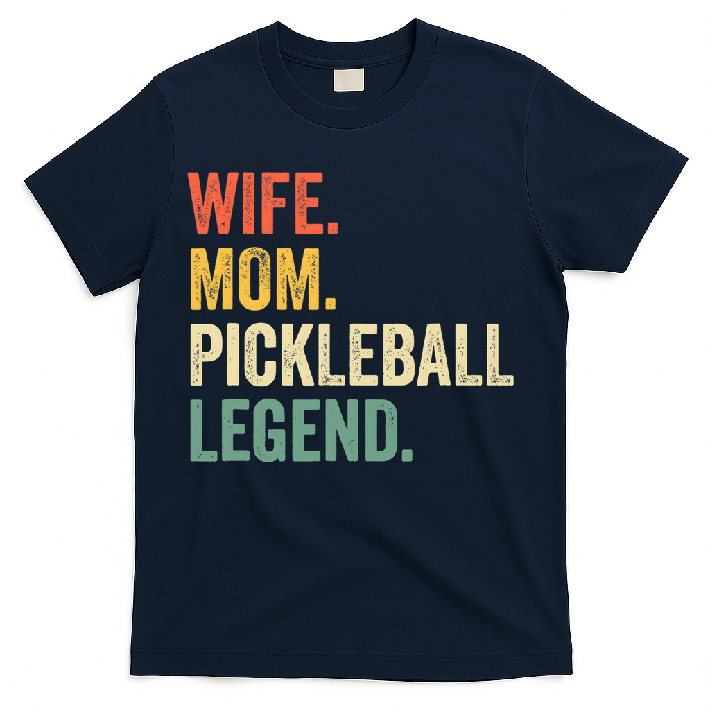 Pickleball Funny Wife Mom Legend Vintage Mother's Day T-Shirt