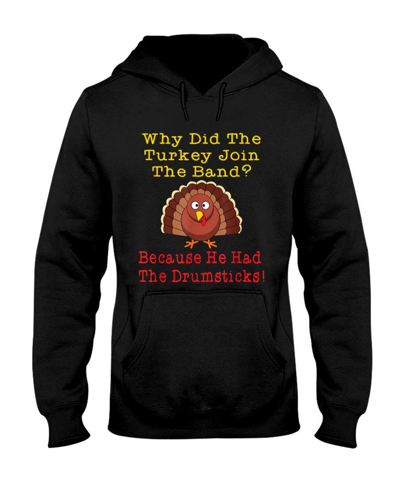 Funny Thanksgiving Joke Turkey Drumsticks Band Drummer T-Shirt