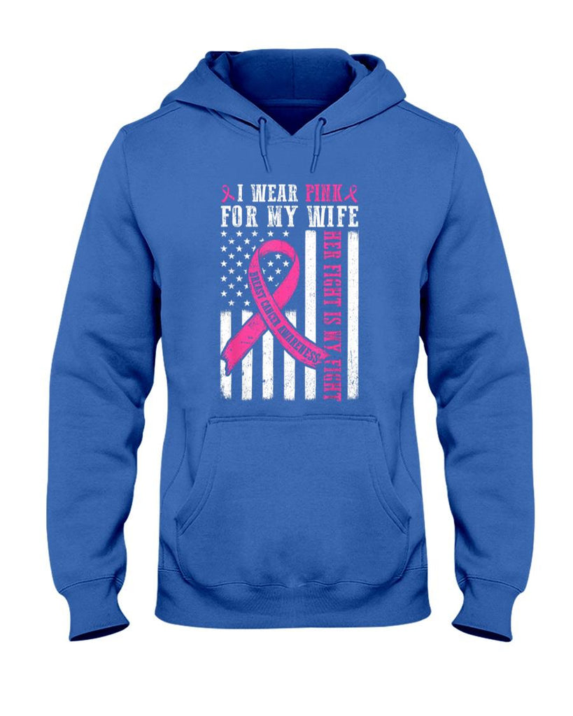 I Wear Pink Wife Breast Cancer Her Fight Is My Fight Flag T-Shirt