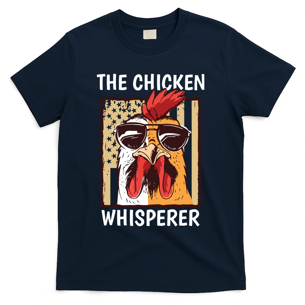 The Chicken Whisperer Farmer Chicken T-Shirt