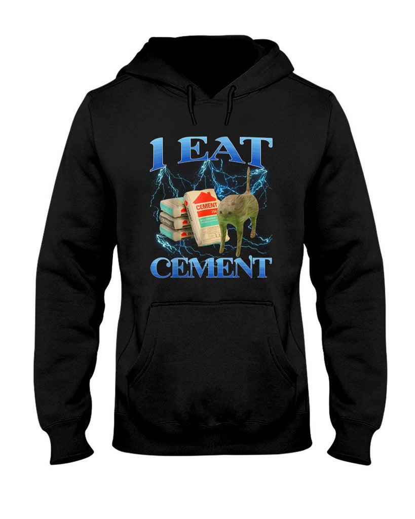 Funny Tees - I Eat Cement Funny Cat Meme Internet Memes Funny Memes Gen-Z T-Shirt