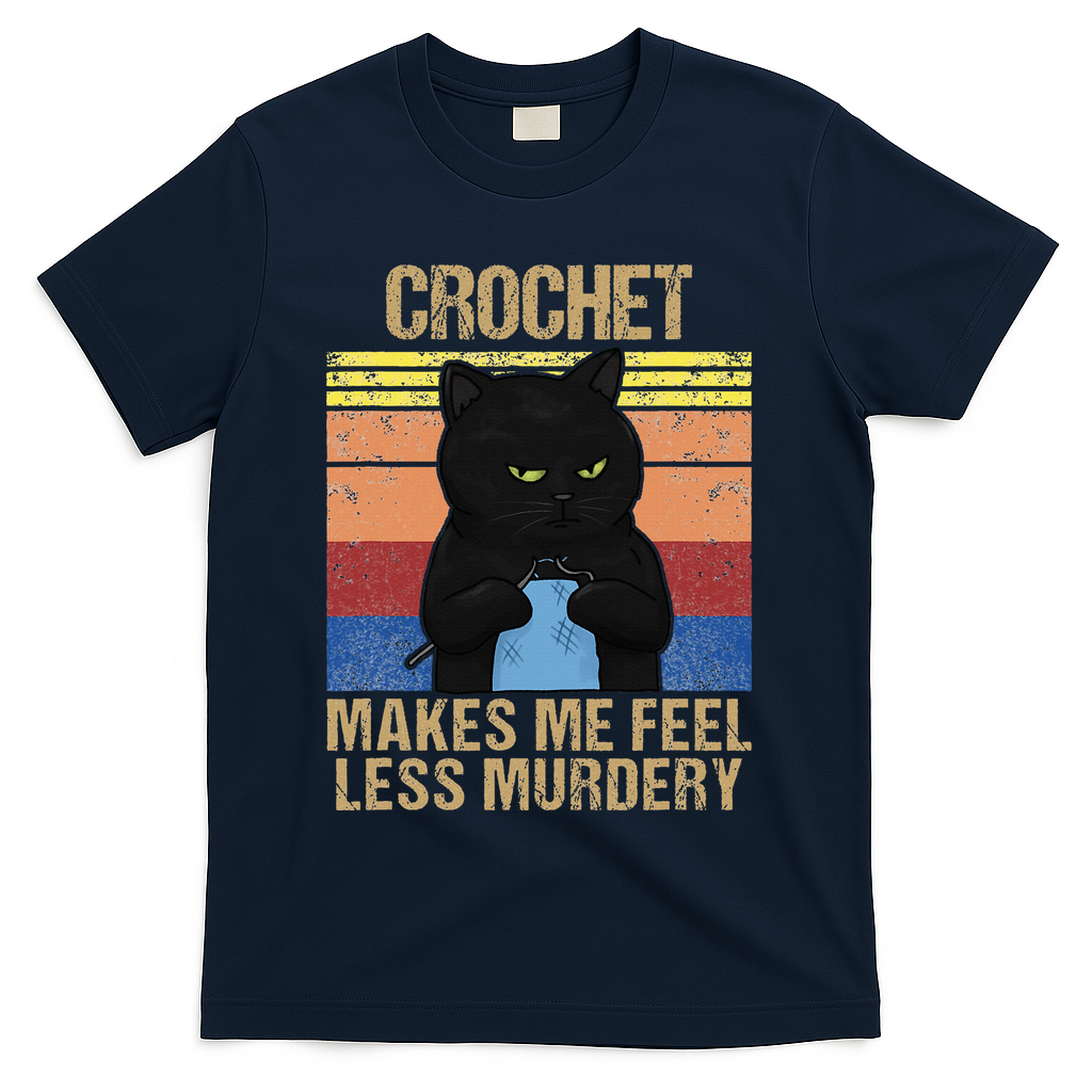 Funny Crochet Mom Makes Me Feel Less Murdery Vintage T-Shirt