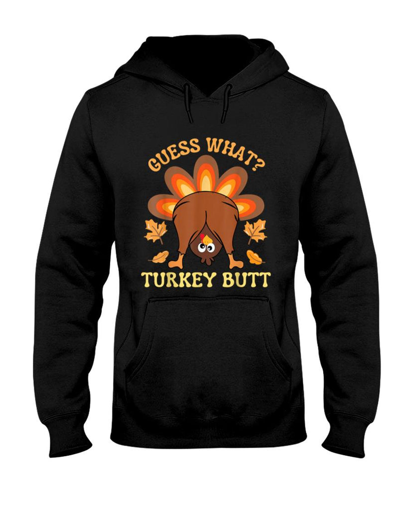 Funny Thanksgiving Guess What Turkey Butt T-Shirt