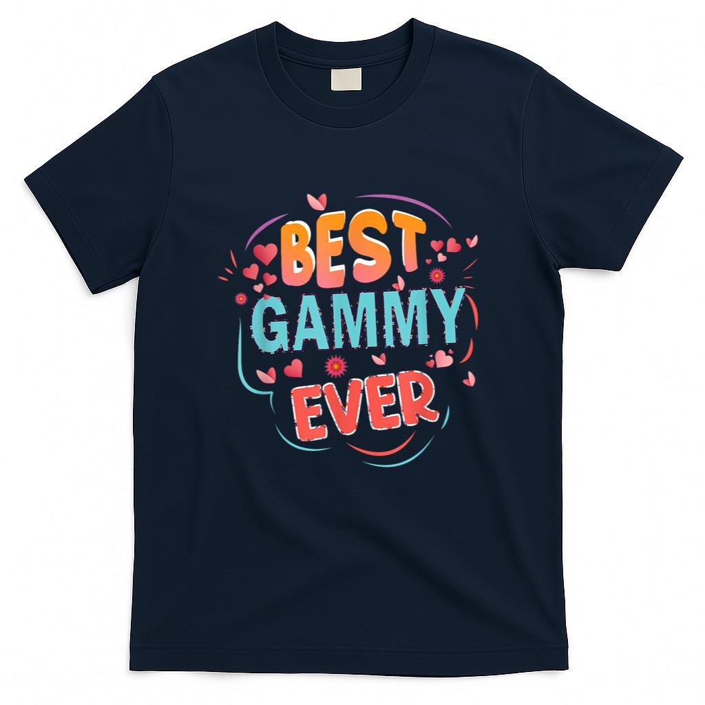 Best Gammy Ever Grandma Mothers day Christmas Gammy gifts T-Shirt