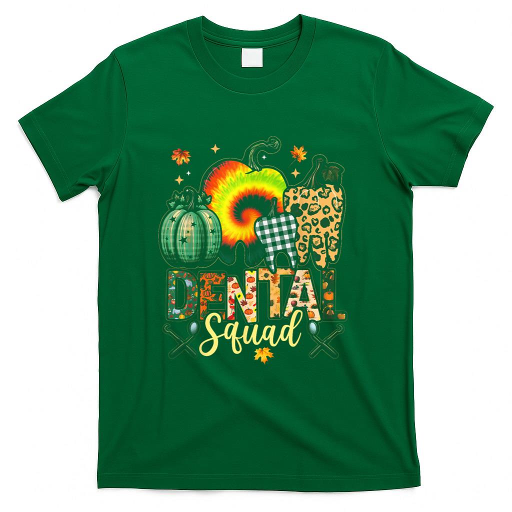 Funny Thanksgiving Autumn Dental Squad Dental Assistant Fall T-Shirt