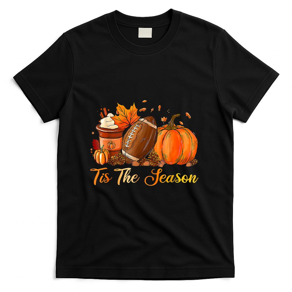 Pumpkin Spice Football Tis The Season Fall Thanksgiving T-Shirt