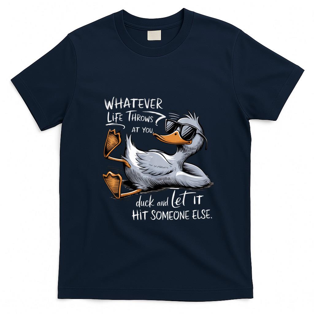 Funny Tees - Funny Duck Graphic Tees Men Women Teens Funny Quote Gift T-Shirt