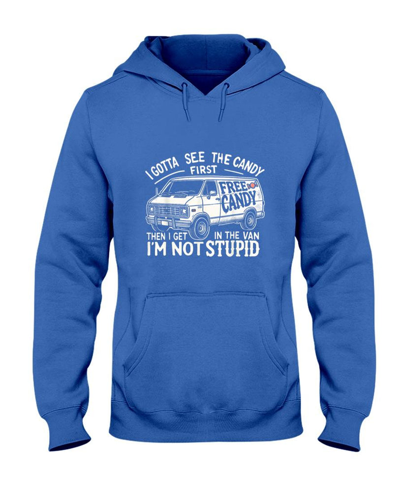 Funny Tees - I Gotta See The Candy First. I'm Not Stupid Halloween Adult T-Shirt