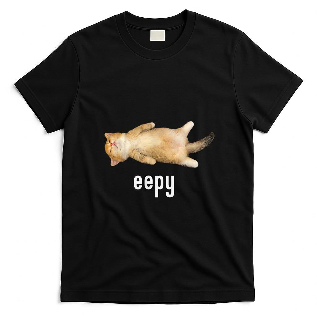 Funny Tees - Eepy Cat, Silly Sleepy Cat Meme T-Shirt