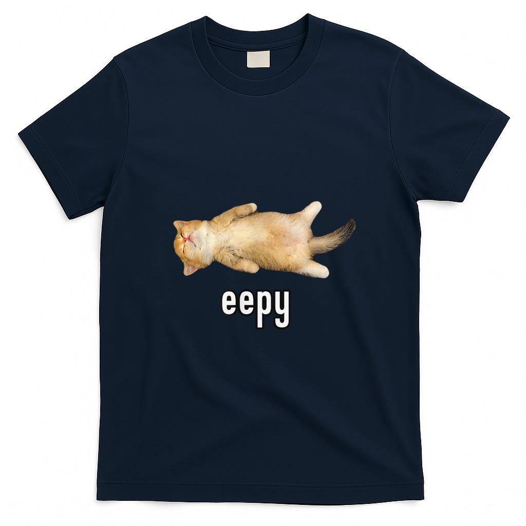 Funny Tees - Eepy Cat, Silly Sleepy Cat Meme T-Shirt