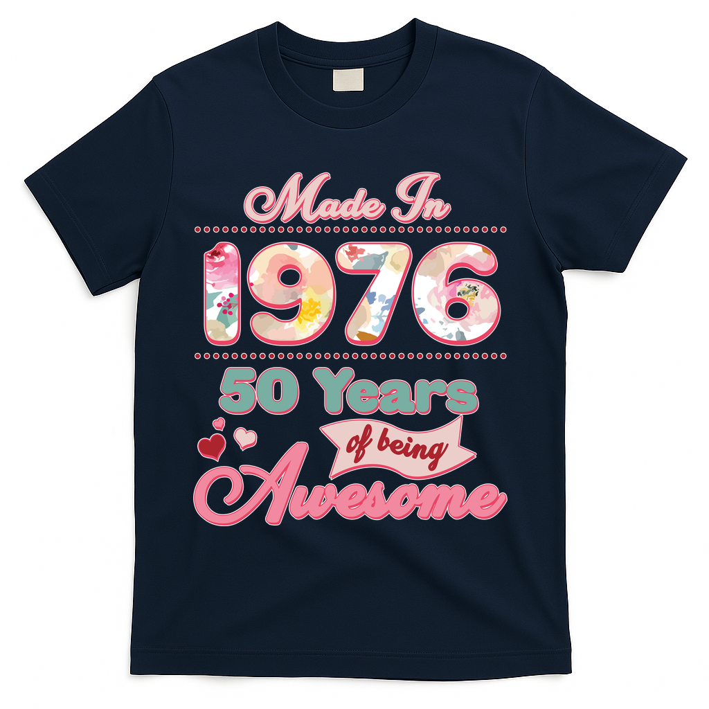 50th Birthday Pink Floral Made In 1956 Years Of Being Awesome T-Shirt - Navy