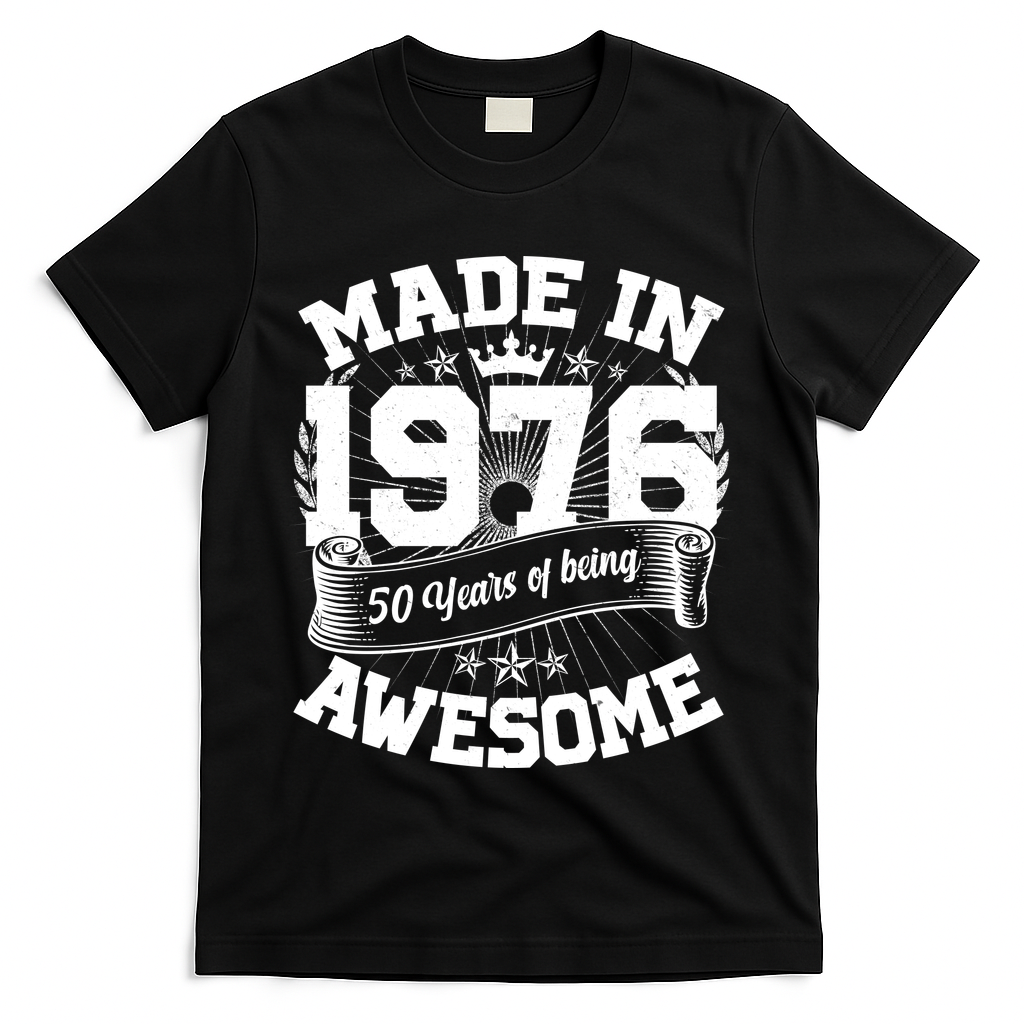 50th Birthday Vintage Crown Made In 1976 50 Years Of Being Awesome T-Shirt