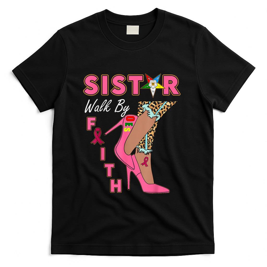 OES SiStar Leopard Walk By Faith Breast Cancer Awareness T-Shirt