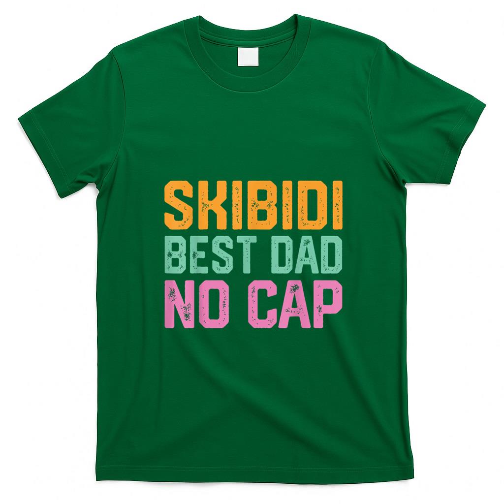 Funny Tees - Vintage Skibidi Best Dad No Cap Dad Rizz Funny Father's Day T-Shirt