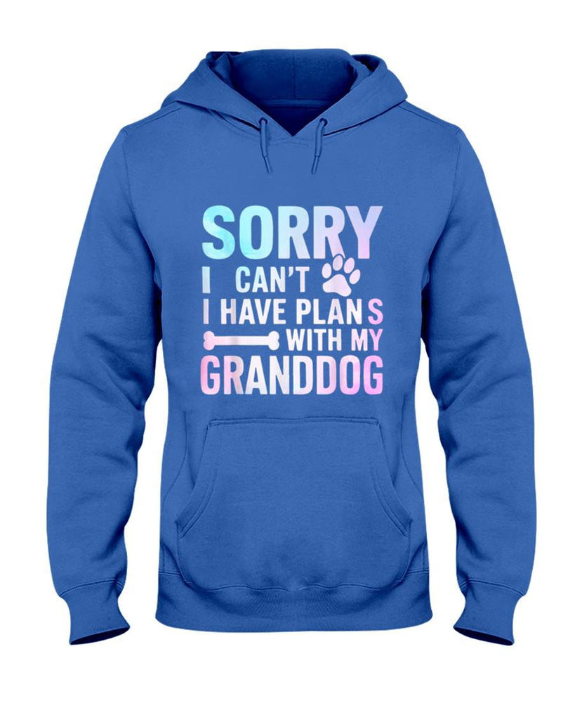 Sorry I Can’t I Have Plans with My Granddog Dog Grandma T-Shirt