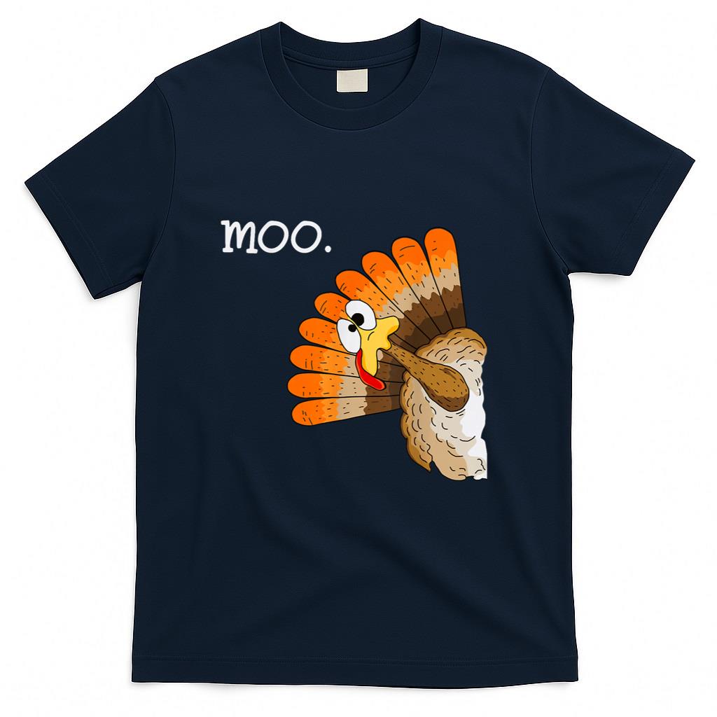 turkey moo funny thanksgiving T-Shirt_1