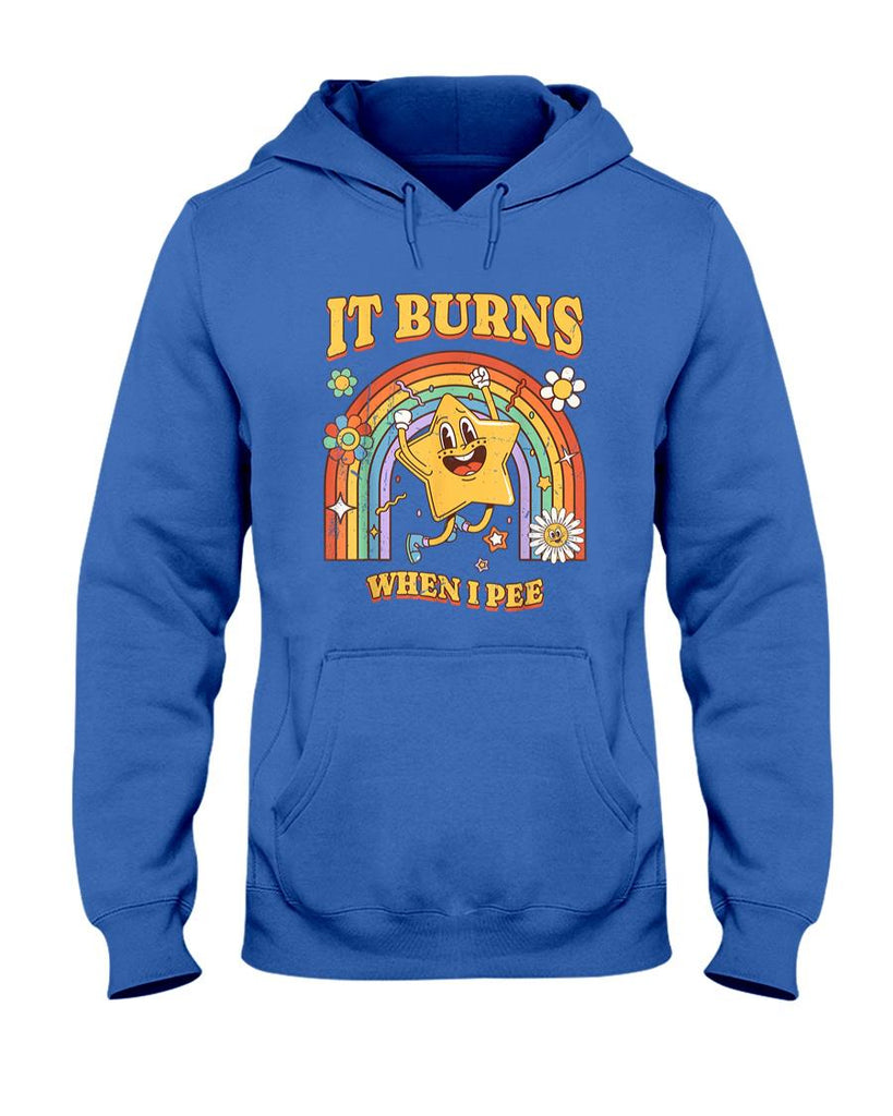 Funny Tees - Funny Saying It Burns When I Pee! Sarcastic, Ironic T-Shirt