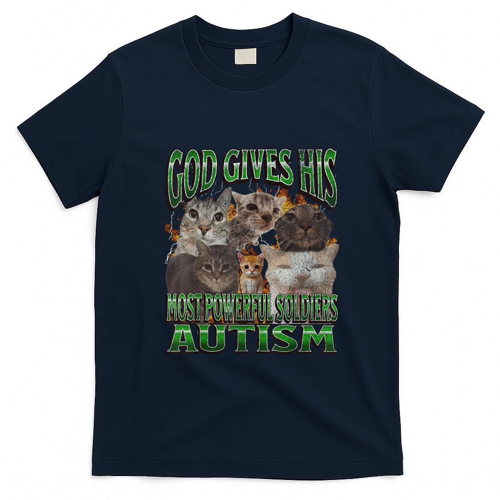 Funny Tees - God Gives His Most Powerful Autism Funny Cat Meme Bootleg T-Shirt