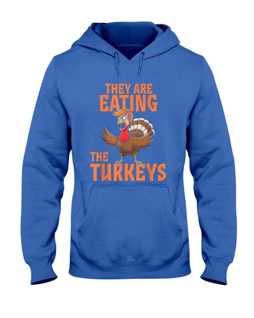 They Are Eating Turkey Funny Donald Trump Thanksgiving T-Shirt