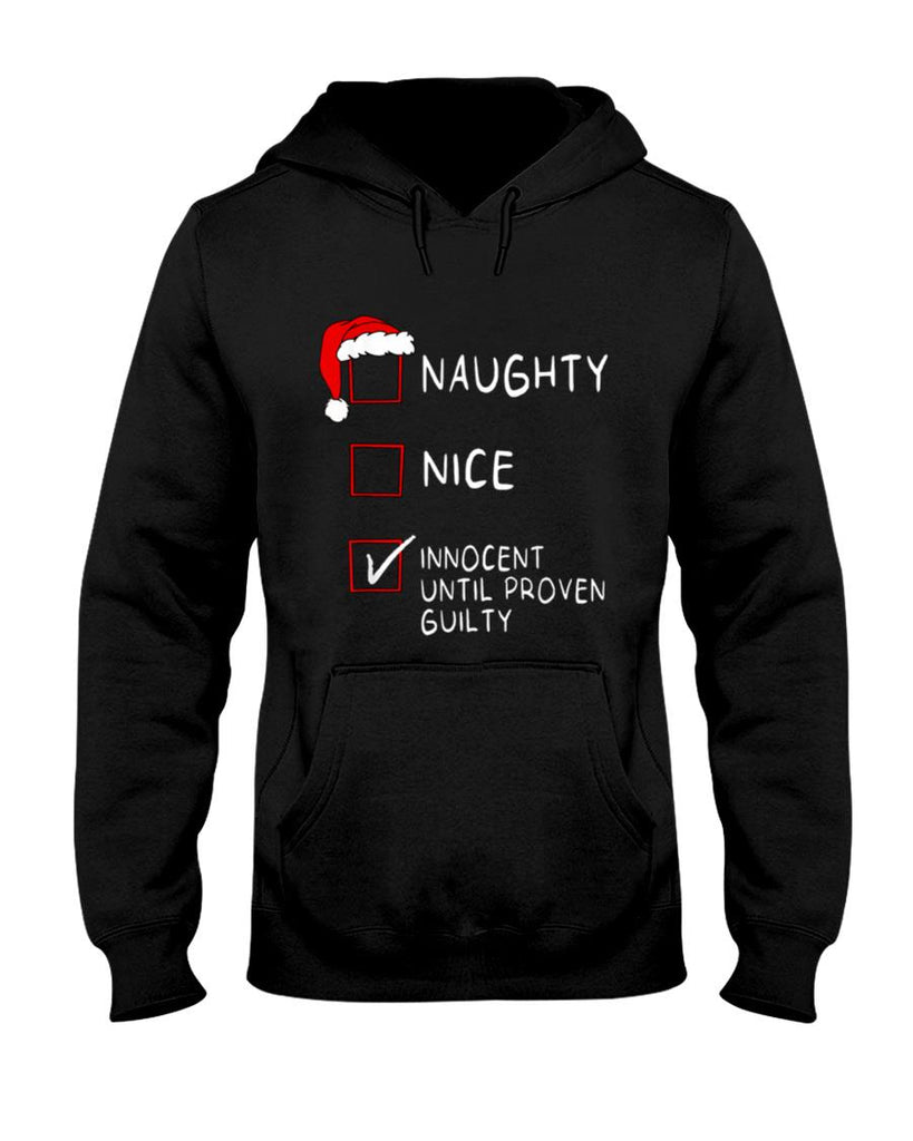 Naughty Nice Innocent Until Guilty Xmas Men Women Christmas T-Shirt