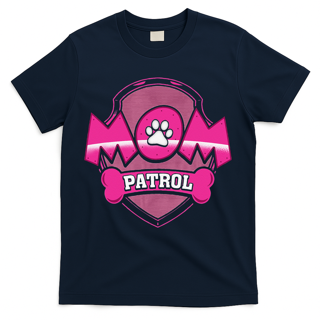 Funny Mom Patrol Dog Puppy Mom Patrol T T-Shirt