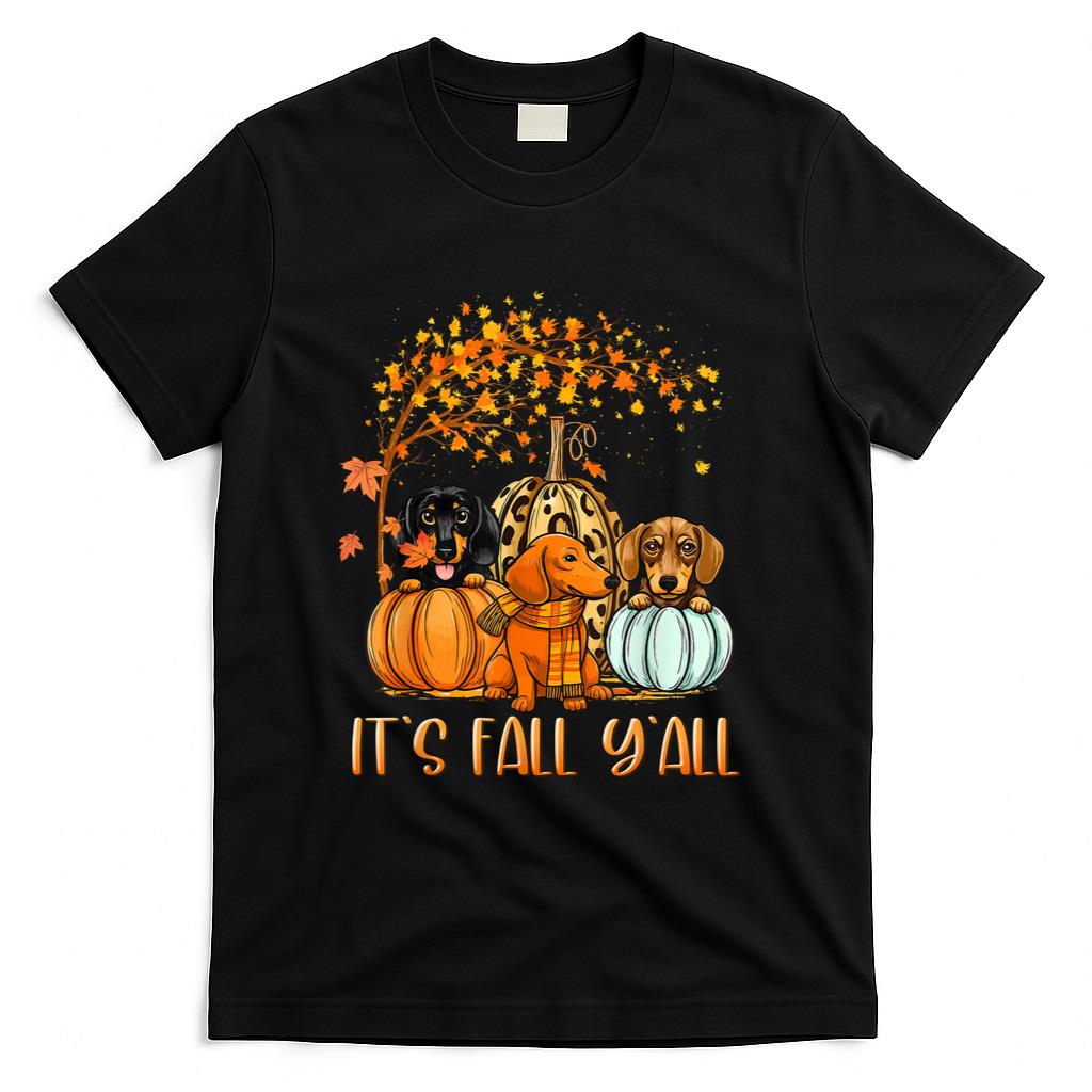 It’s Fall Y’all Autumn Dachshund Pumpkins Fall Women Girls T-Shirt