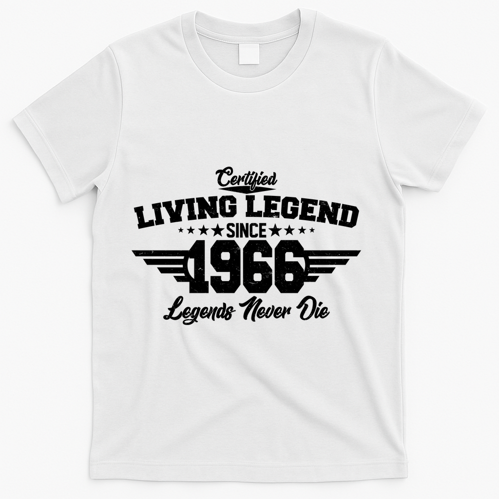 60th Birthday Certified Living Legend Since 1966 Legends Never Die T-Shirt - White