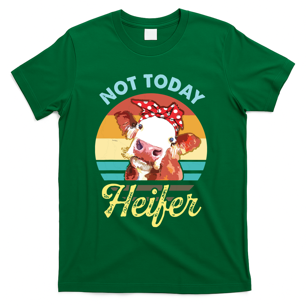 Vintage Not Today Heifer Cute Cow Gift For Women Men Farmer T-Shirt