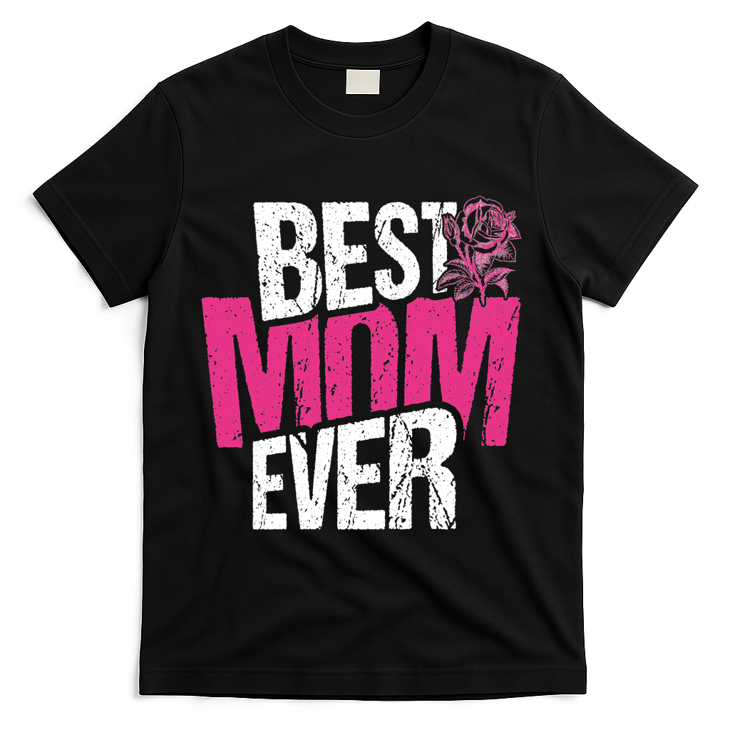 Best Mom Ever Rose Distressed T-Shirt