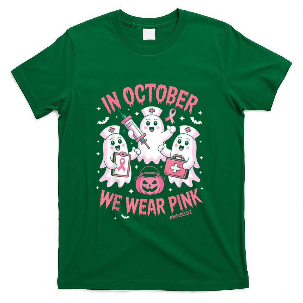 In October We Wear Pink Nurse Ghost Halloween Breast Cancer T-Shirt_1