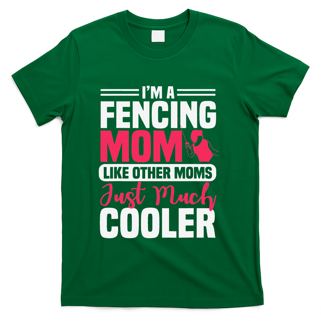 Fencing Mom Fence Foil Epee Sabre Sword Mother's Day T-Shirt
