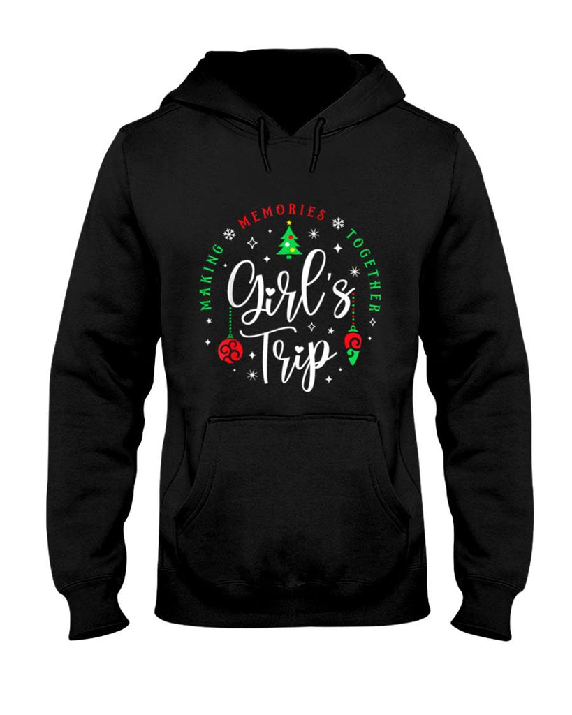 Christmas Girls Trip Making Memories Together Sisters Trip T-Shirt
