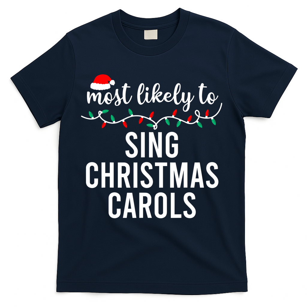 Most Likely To Christmas Matching Family Pajamas Funny T-Shirt