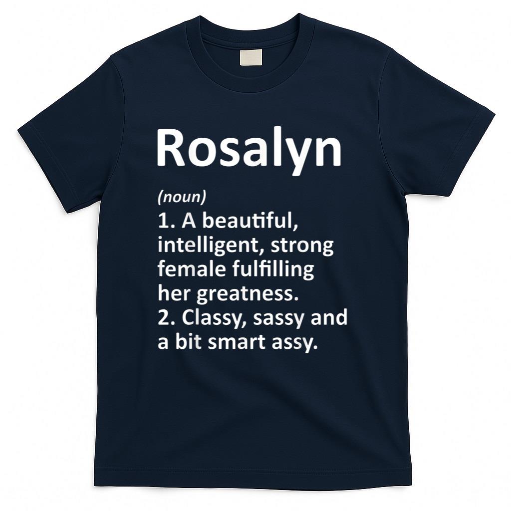 ROSALYN Definition Personalized Name Funny Christmas Gift T-Shirt