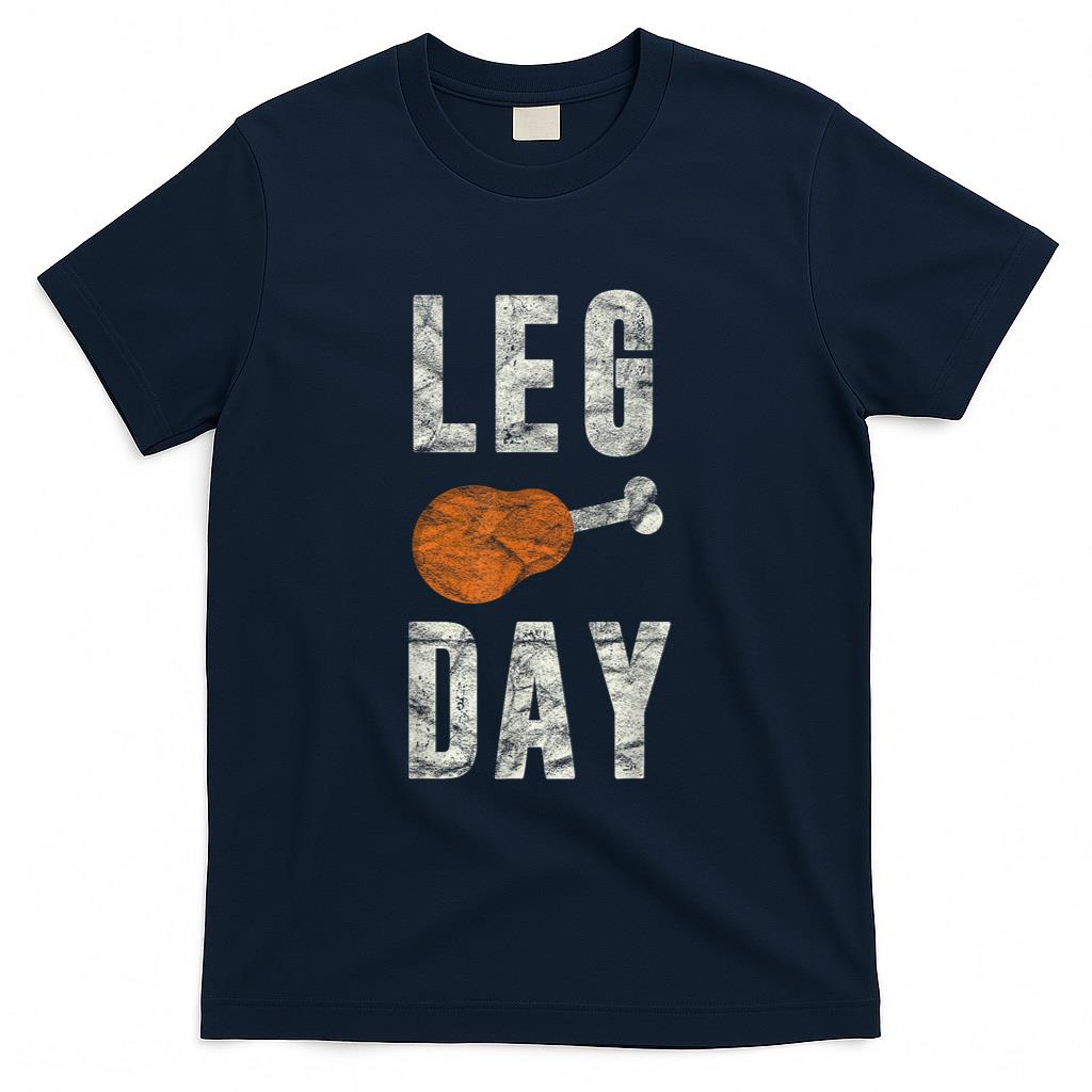 Fun Leg Day Thanksgiving Gifts Pilgrim Costume Turkey Day T-Shirt