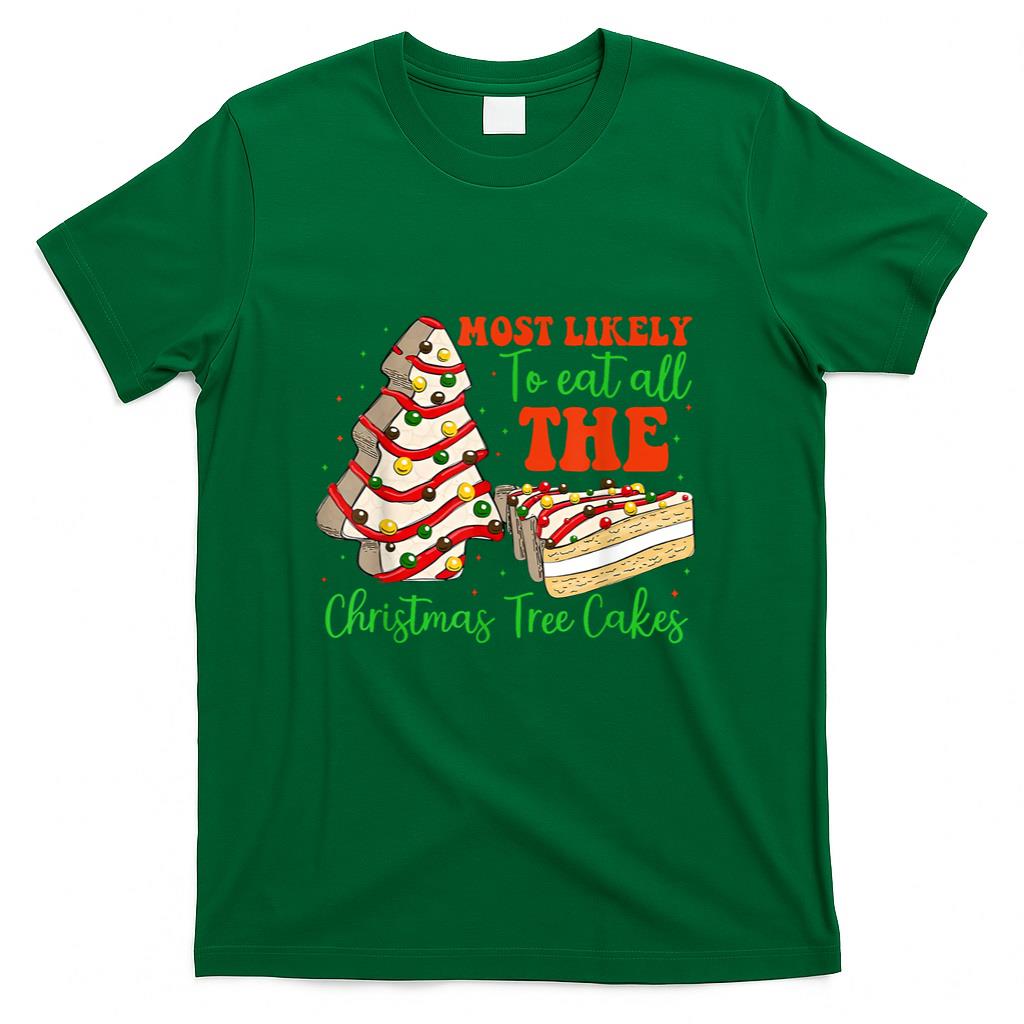 Retro Most Likely To Eat All The Christmas Tree Cakes Debbie T-Shirt