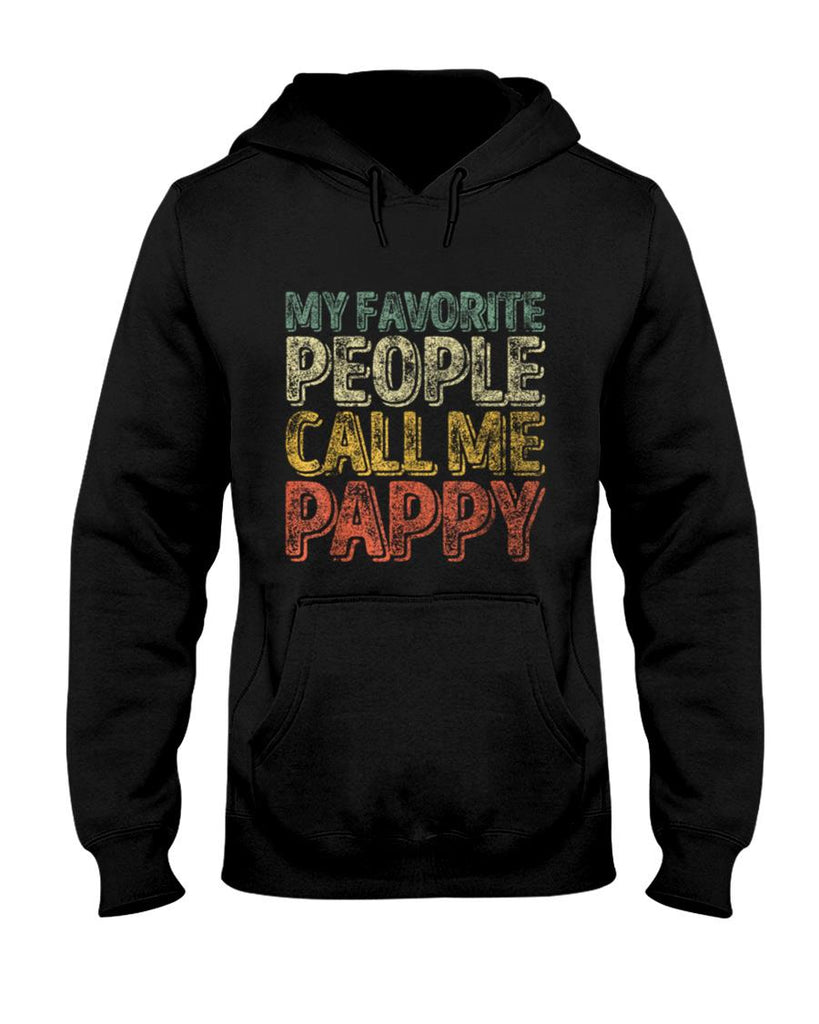 My Favorite People Call Me Pappy Shirt Funny Christmas Gift T-Shirt