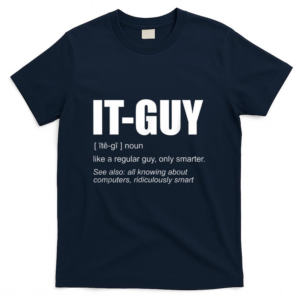 IT-Guy Tech-Support Sysadmin computer T-Shirt