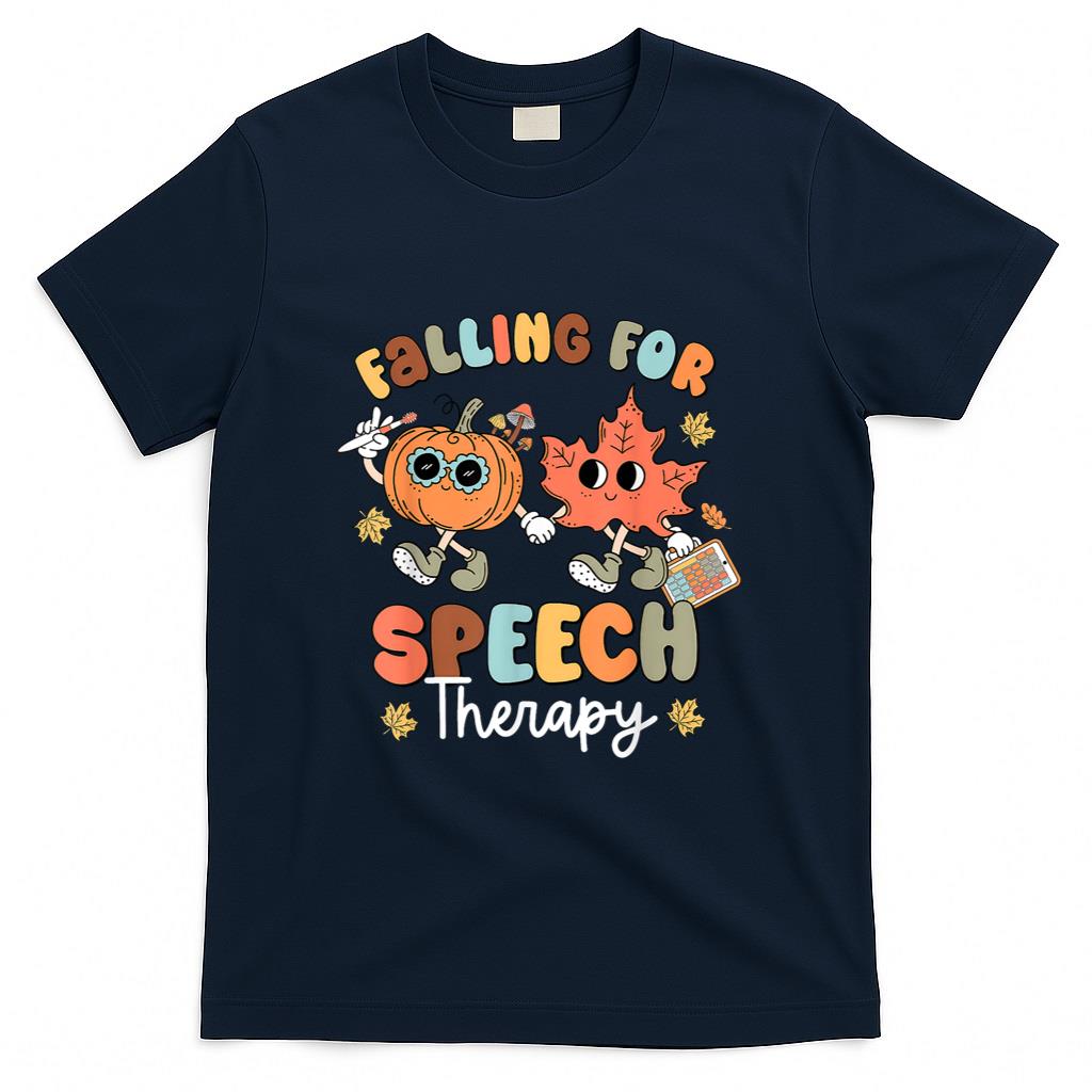 Falling For Speech Therapy SLP Fall Pumpkin Thanksgiving T-Shirt