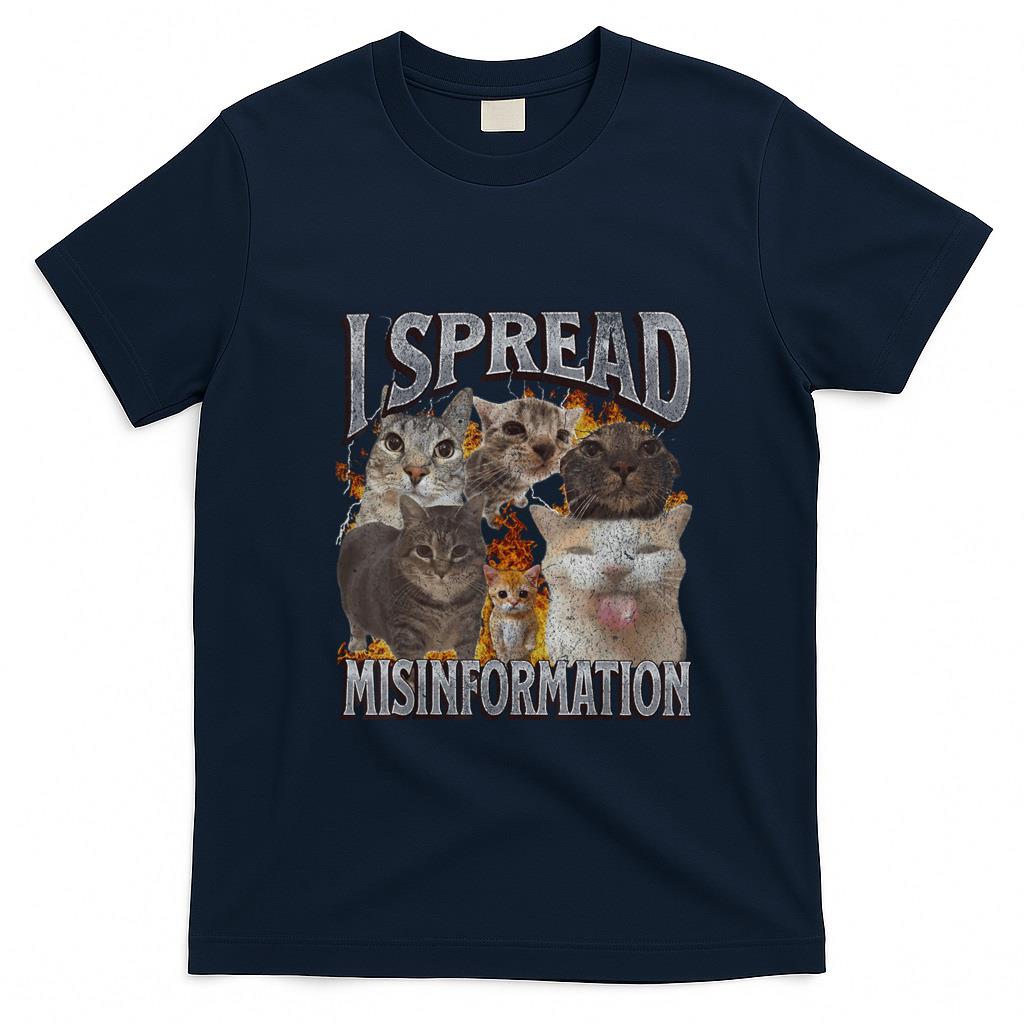 Funny Tees - I Spread Misinformation Funny Cat Meme Bootleg Graphic Men Women T-Shirt