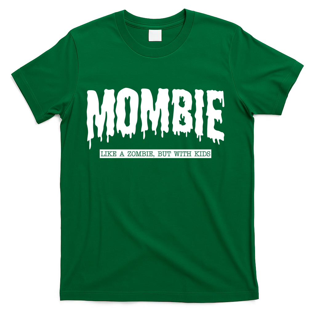 Mombie Like A Zombie But With Kids Funny Halloween Mom T-Shirt