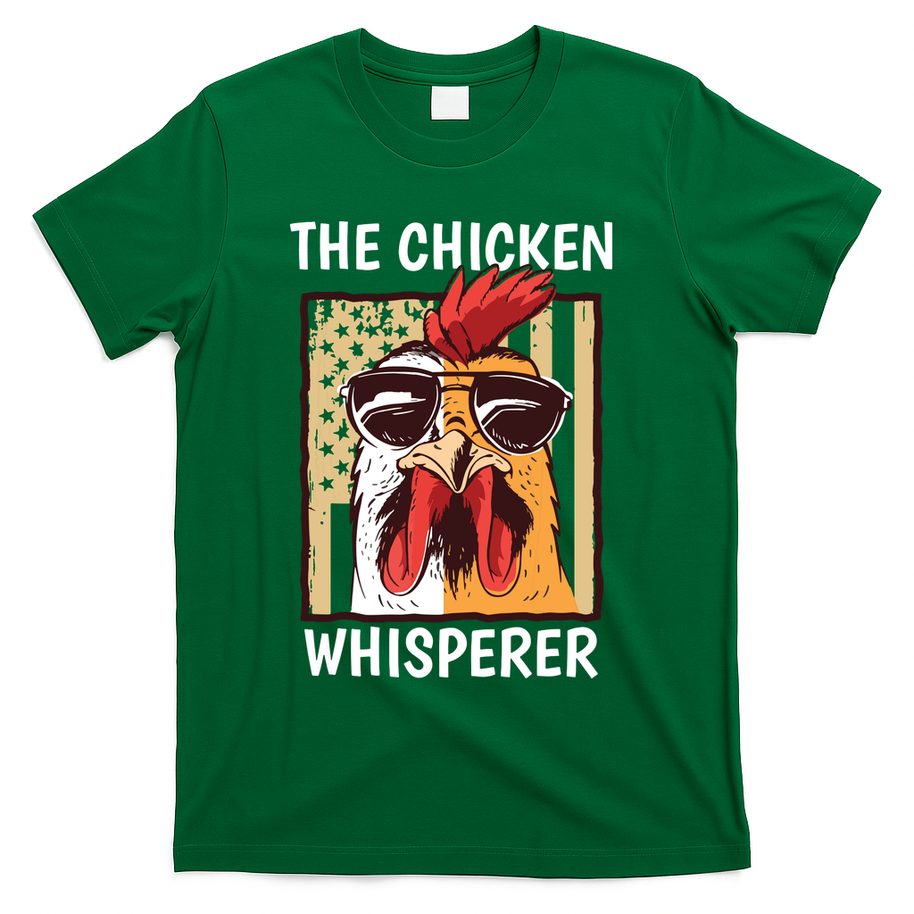The Chicken Whisperer Farmer Chicken T-Shirt