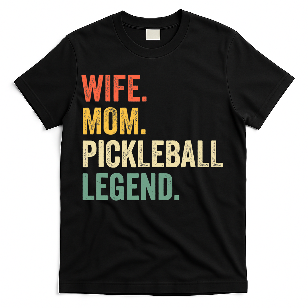 Pickleball Funny Wife Mom Legend Vintage Mother's Day T-Shirt