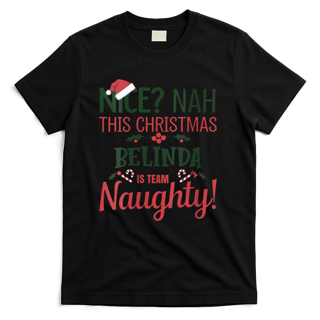 Womens BELINDA Personalized Christmas Naughty Nice BELINDA Name V-Neck T-Shirt